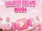 שפּיל Lollipop Escape Mania אָנליין