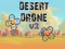 שפּיל Desert Drone v2 אָנליין