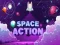 שפּיל Space Action אָנליין