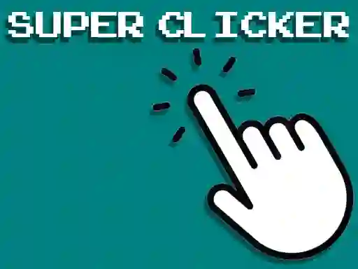 שפּיל Super Clicker Game אָנליין