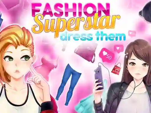 שפּיל Fashion Superstar Dress Them אָנליין
