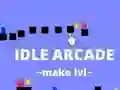 שפּיל Idle Arcade Make Lvl אָנליין