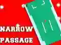 שפּיל Narrow Passage אָנליין