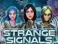 שפּיל Strange Signals אָנליין