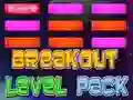 שפּיל Breakout Level Pack אָנליין