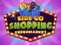 שפּיל Kids go Shopping Supermarket אָנליין