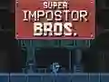 שפּיל Super Impostor Bros אָנליין