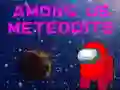 שפּיל Among Us Meteorites אָנליין