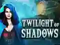 שפּיל Twilight of Shadows אָנליין