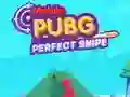 שפּיל Mobile PUGB Perfect Sniper אָנליין