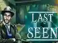 שפּיל Last Seen אָנליין