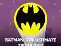 שפּיל Batman: The Ultimate Trivia Quiz אָנליין