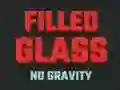 שפּיל Filled Glass No Gravity אָנליין