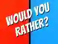 שפּיל Would You Rather? אָנליין