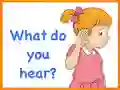 שפּיל Kids Quiz: What Do You Hear? אָנליין