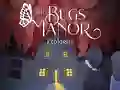 שפּיל The Bugs Manor Prologue אָנליין