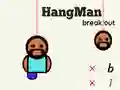 שפּיל Hangman Breakout אָנליין