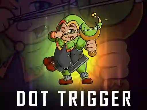 שפּיל Dot Trigger אָנליין