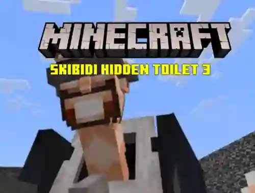 שפּיל Minecraft Skibidi Hidden Toilet 3 אָנליין