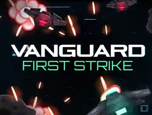 שפּיל Vanguard First Strike אָנליין