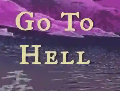 שפּיל Go to Hell אָנליין