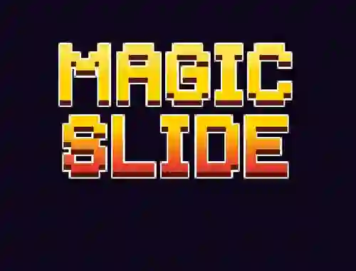 שפּיל Magic Slide אָנליין
