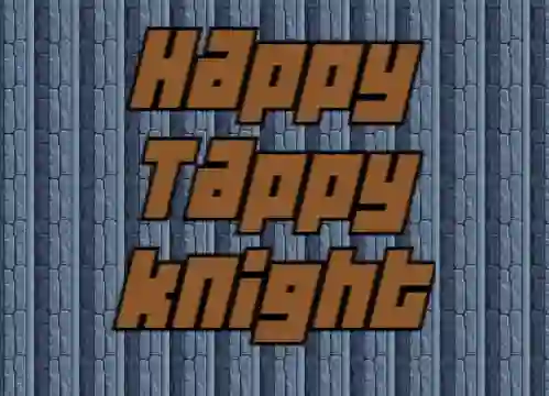 שפּיל Happy Tappy Knight אָנליין