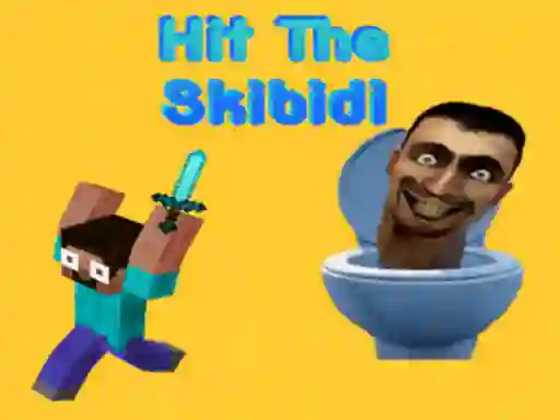 שפּיל Hit The Skibidi אָנליין