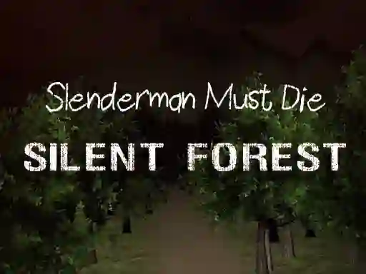 שפּיל Slenderman Must Die: Silent Forest אָנליין