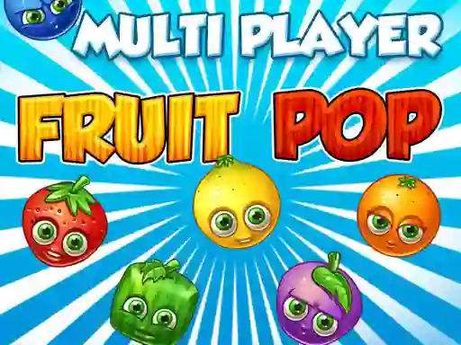 שפּיל Fruit Pop Multi Player אָנליין