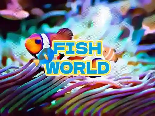 שפּיל Fish World אָנליין
