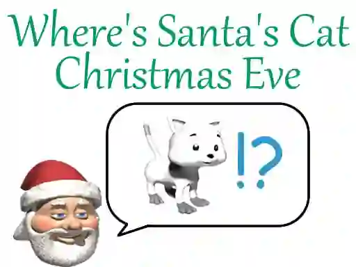 שפּיל Where's Santa's Cat Christmas Eve אָנליין