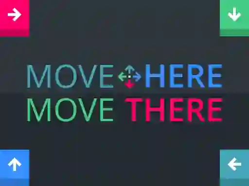 שפּיל Move Here Move There אָנליין
