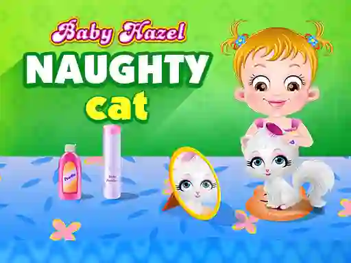 שפּיל Baby Hazel - naughty cat אָנליין
