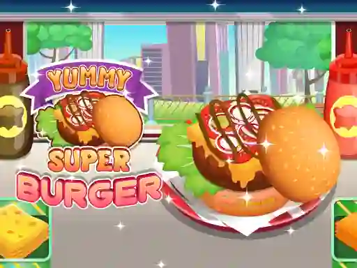 שפּיל Yummy Super Burger אָנליין