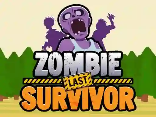 שפּיל Zombie Last Survivor אָנליין