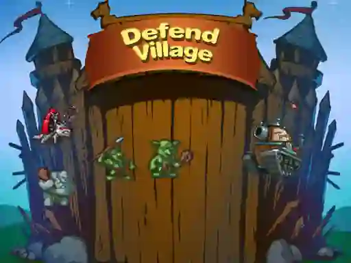 שפּיל Defend Village אָנליין