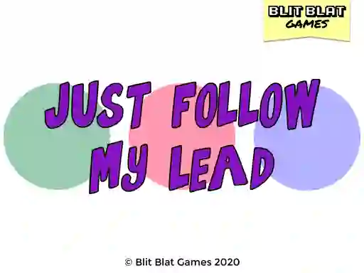 שפּיל Just Follow My Lead אָנליין