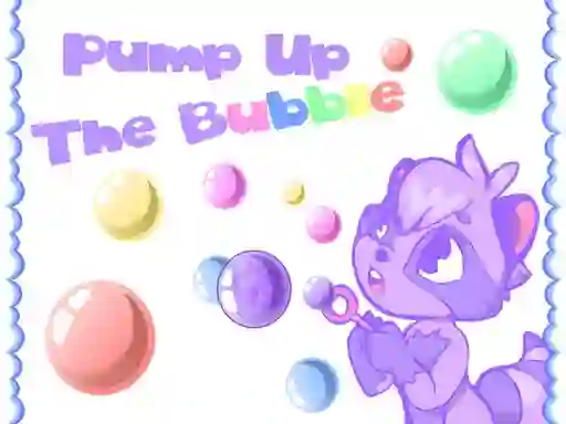 שפּיל Pump up the Bubble אָנליין