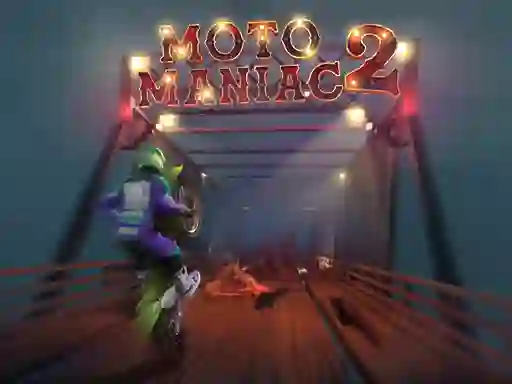 שפּיל Moto Maniac 2 אָנליין