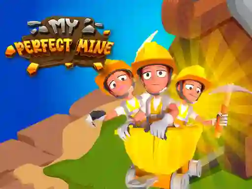 שפּיל My Perfect Mine אָנליין