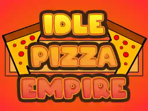 שפּיל Idle Pizza Empire אָנליין