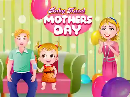 שפּיל Baby Hazel Mothers Day אָנליין