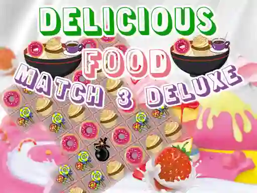 שפּיל Delicious Food Match 3 Deluxe אָנליין