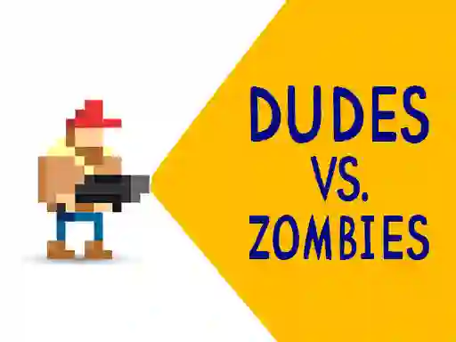 שפּיל Dudes vs. Zombies אָנליין