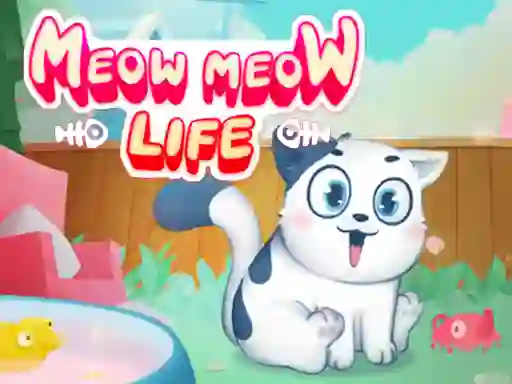 שפּיל Meow Meow Life אָנליין