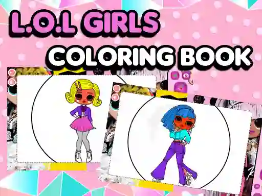 שפּיל L.O.L OMG Girls Coloring Book אָנליין
