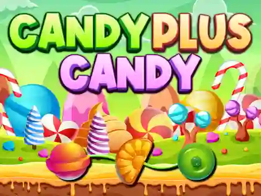 שפּיל Candy Plus Candy אָנליין