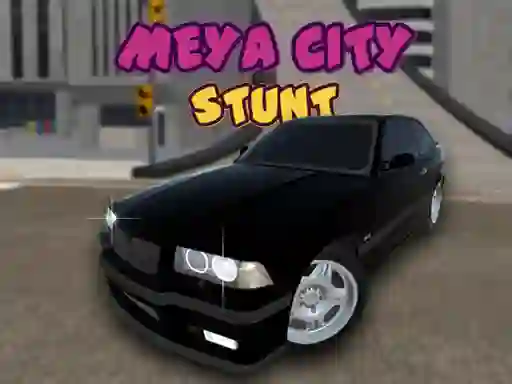 שפּיל Meya City Stunt אָנליין