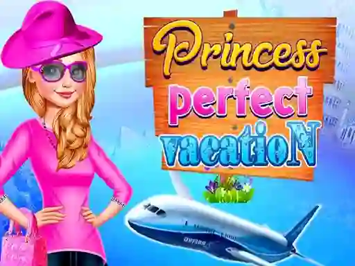 שפּיל Princess Perfect Vaction אָנליין